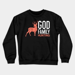 God Family Hunting Crewneck Sweatshirt